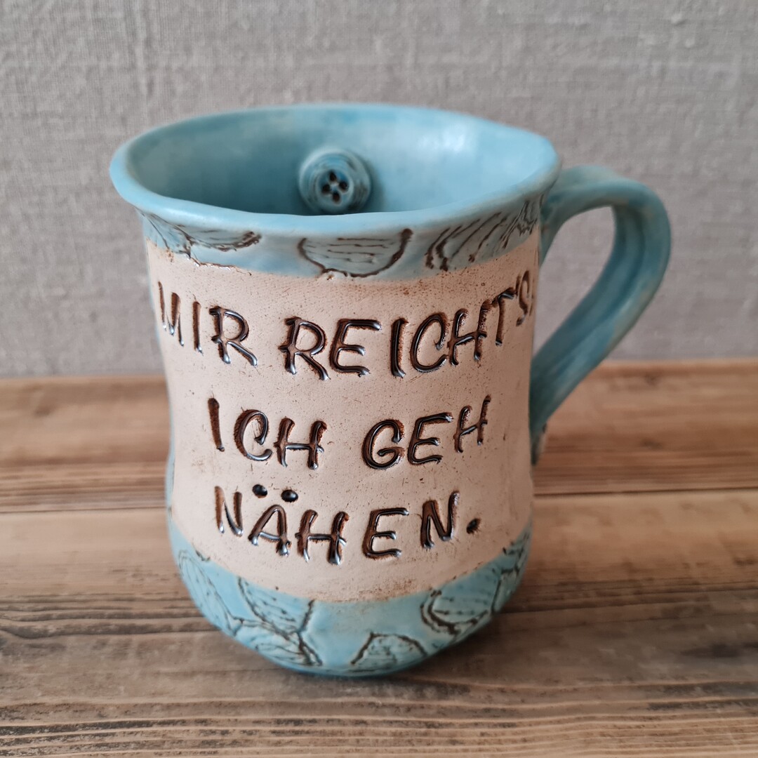 Nähtasse "Mir reichts, ich geh nähen"